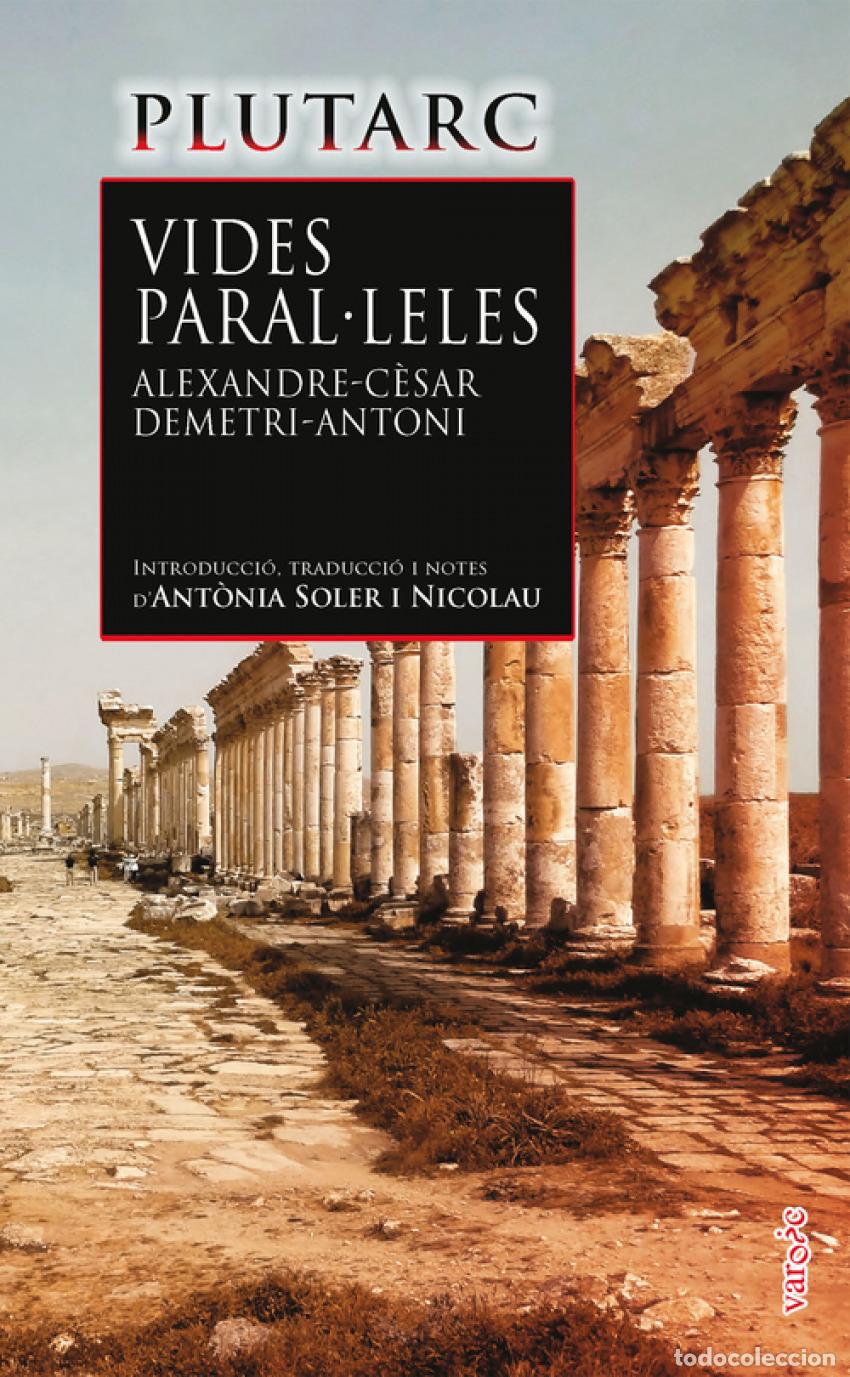 Libros: VIDES PARAL&middot;LELES - Plutarc, Luci Mestri