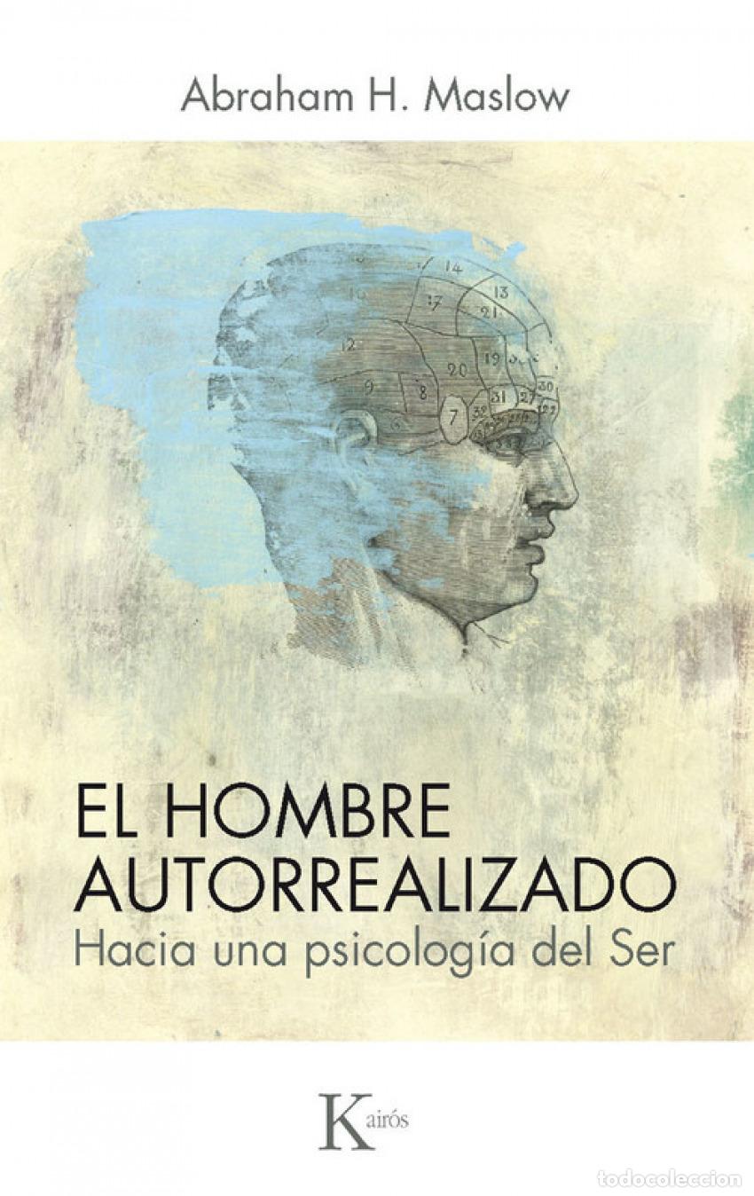 Libri: EL HOMBRE AUTORREALIZADO - Maslow, Abraham