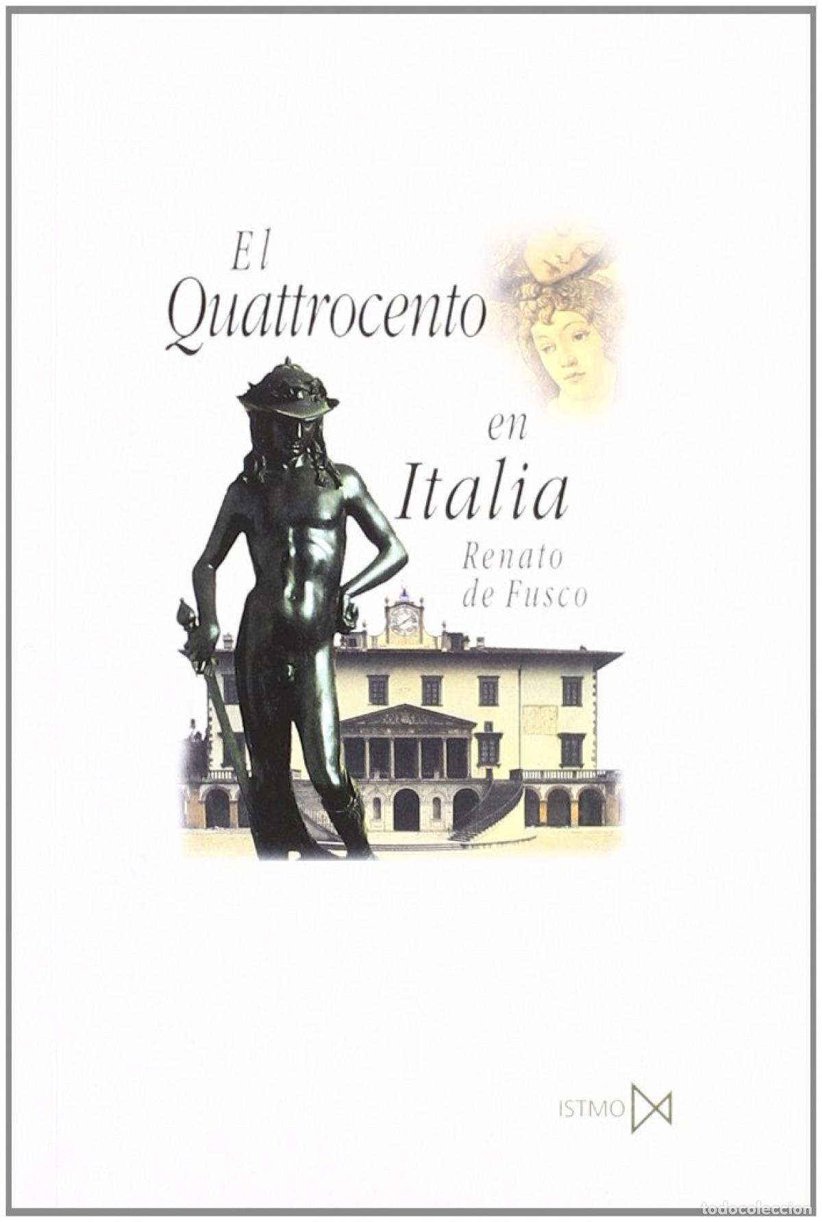 Libros: EL QUATTROCENTO EN ITALIA - Fusco, Renato