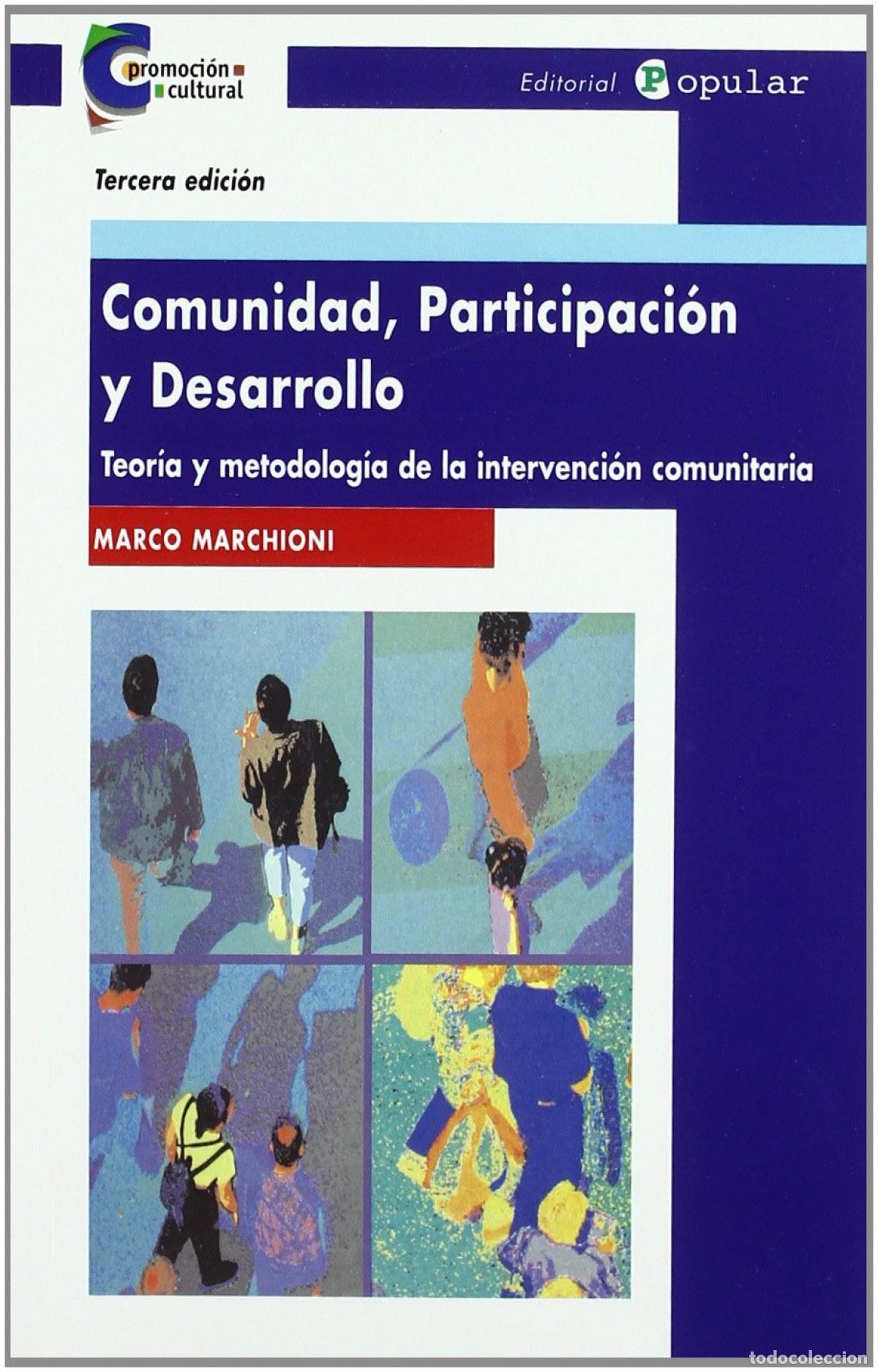 Libros: COMUNIDAD, PARTICIPACI&Oacute;N Y DESARROLLO - Marchioni, Marco