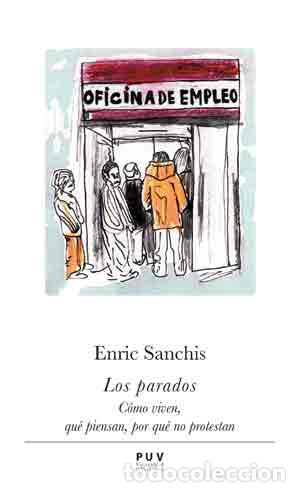 Libros: LOS PARADOS - Sanchis, Enric