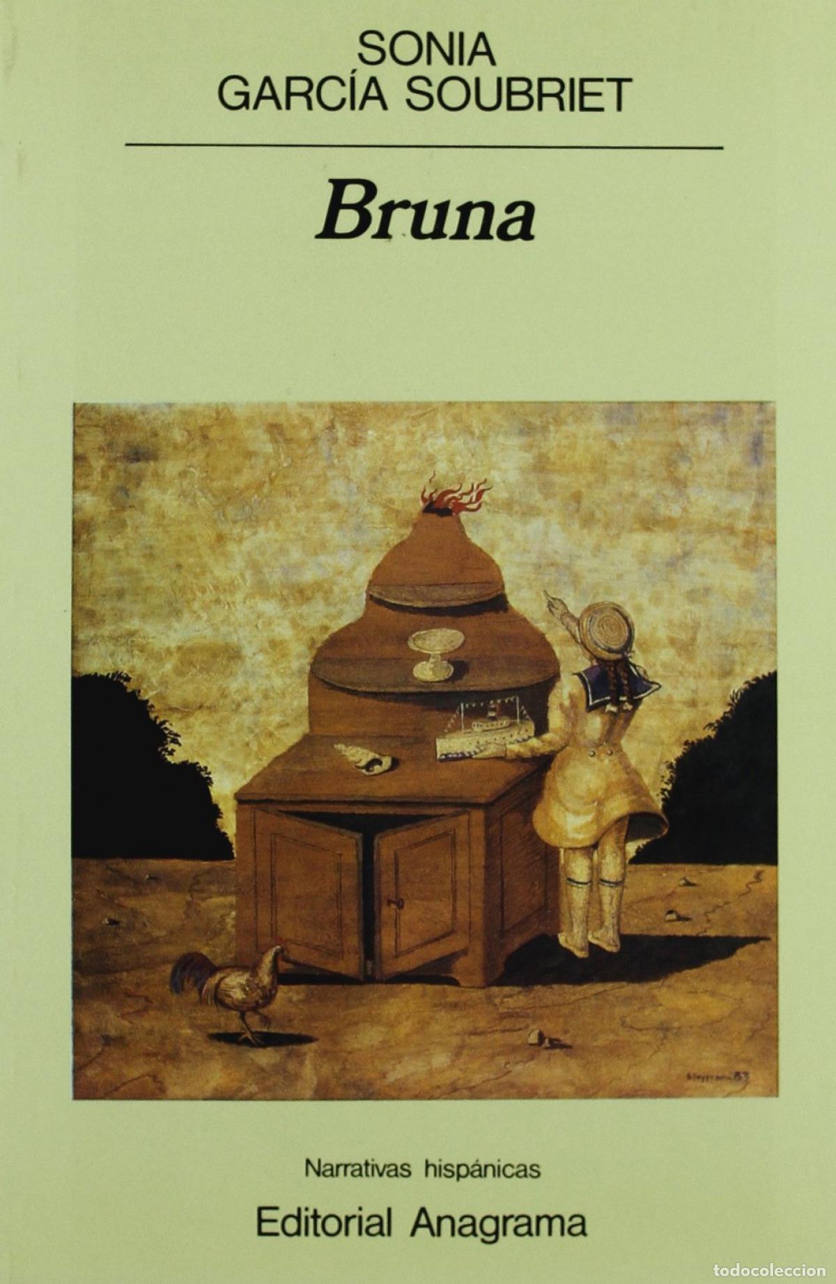 Libros: BRUNA - Garc&iacute;a Soubriet, Sonia