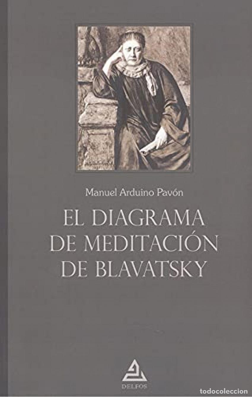 Livros: EL DIAGRAMA DE MEDITACI&Oacute;N DE BLAVATSKY - Arduino Pav&oacute;n, Manuel