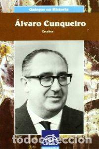 Libros: (G).ALVARO CUNQUEIRO.(GALEGOS NA HISTORIA) - Fernandez, Francisco