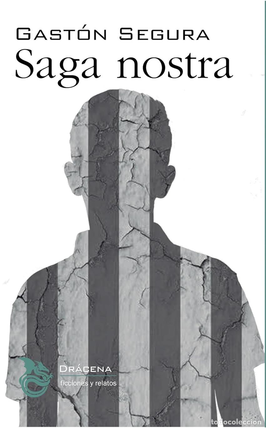 Libri: SAGA NOSTRA - Segura Valero, Gast&oacute;n