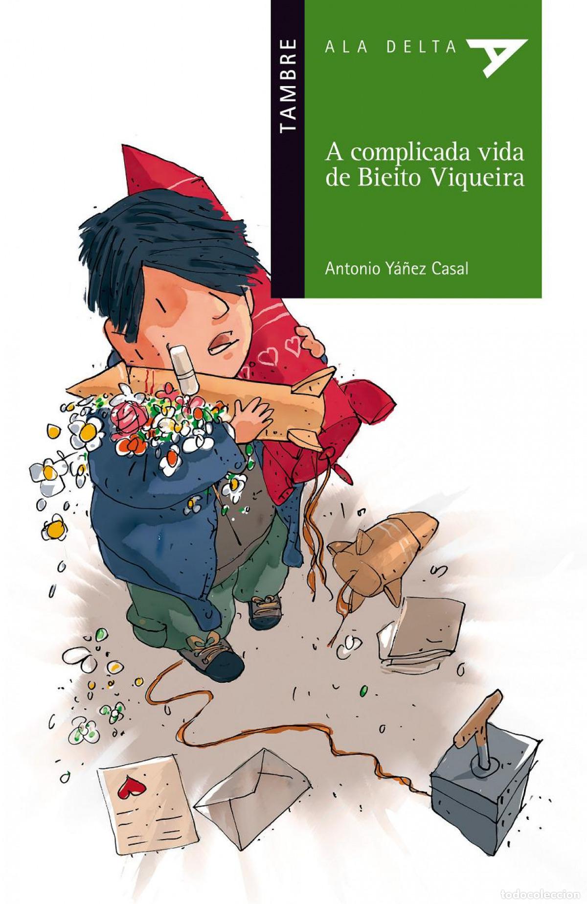 Libri: A COMPLICADA VIDA DE BIEITO VIQUEIRA - Y&aacute;&ntilde;ez Casal, Antonio