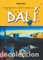 Libros: DESCUBRIENDO EL MAGICO MUNDO DE DALI - JORDA, MARIA J