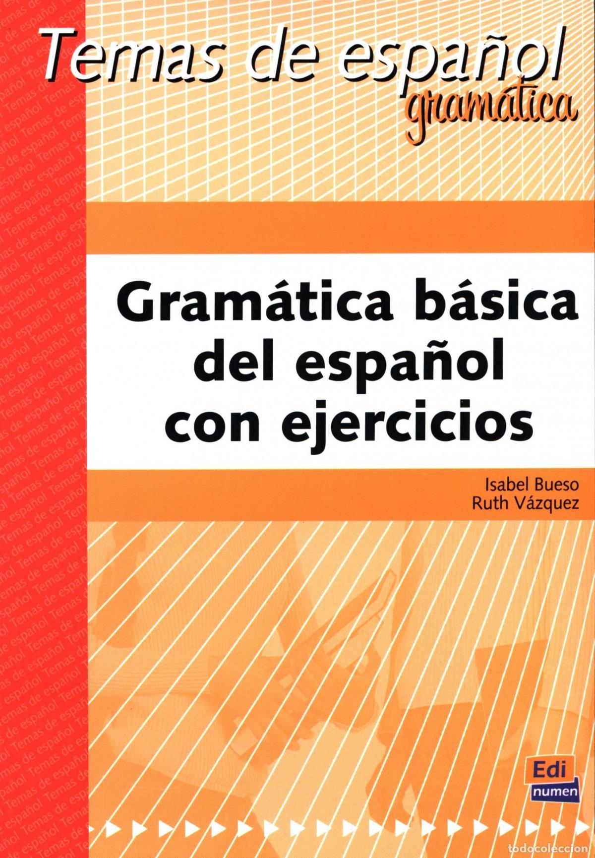 books: GRAM&Aacute;TICA B&Aacute;SICA DEL ESPA&Ntilde;OL CON EJERCICIOS - Bueso Fern&aacute;ndez, Isabel
