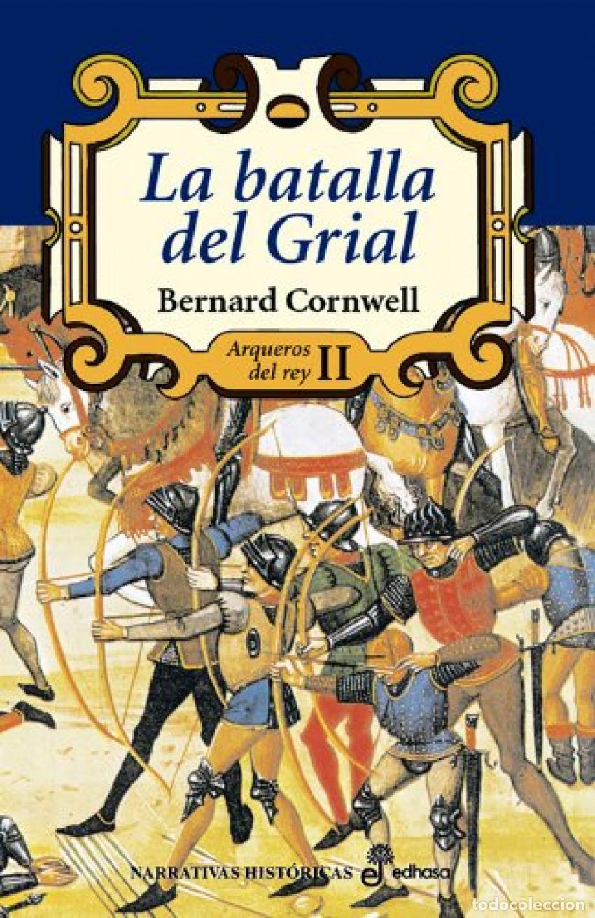 books: LA BATALLA DEL GRIAL - Cornwell, Bernard