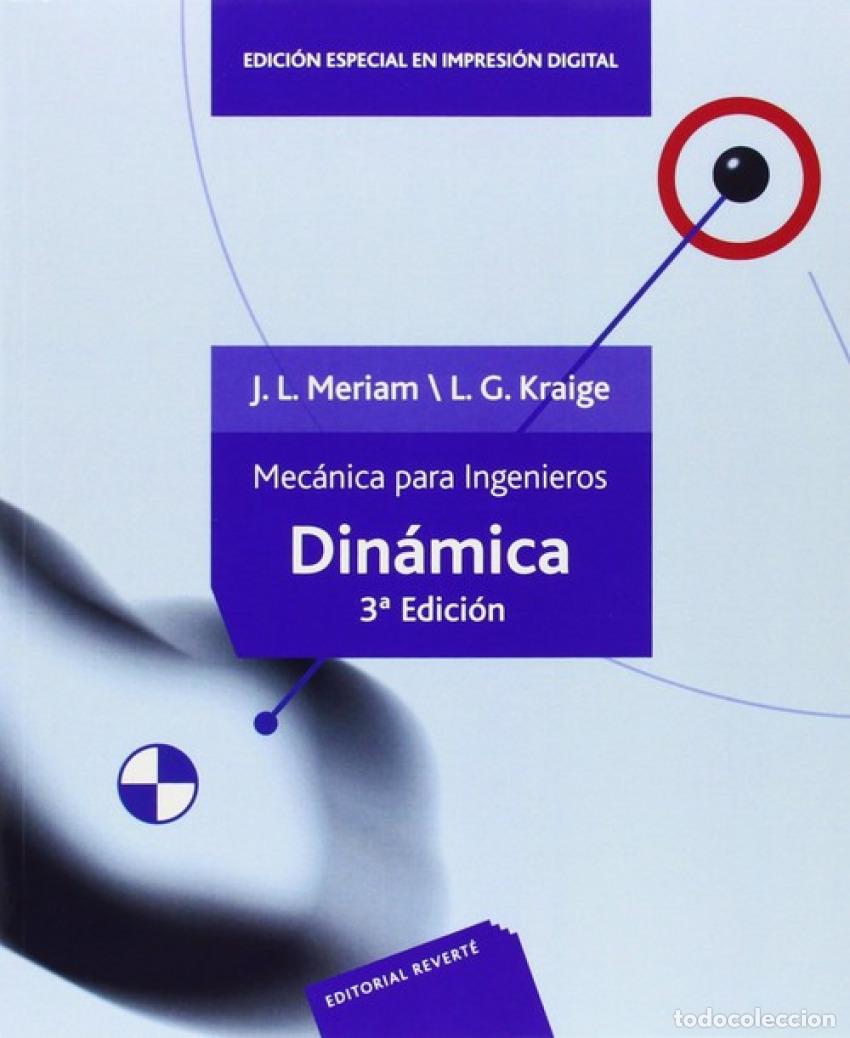 Libros: MECANICA PARA INGENIEROS DINAMICA - J L MERIAM