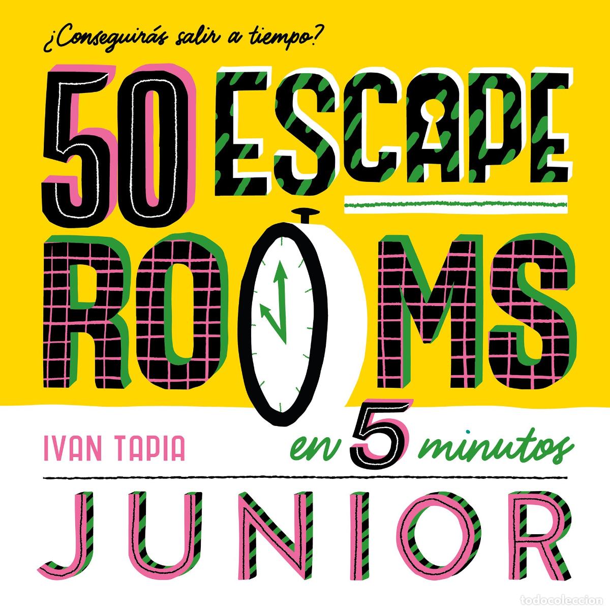 Libros: 50 ESCAPE ROOMS EN 5 MINUTOS JUNIOR - Tapia, Ivan