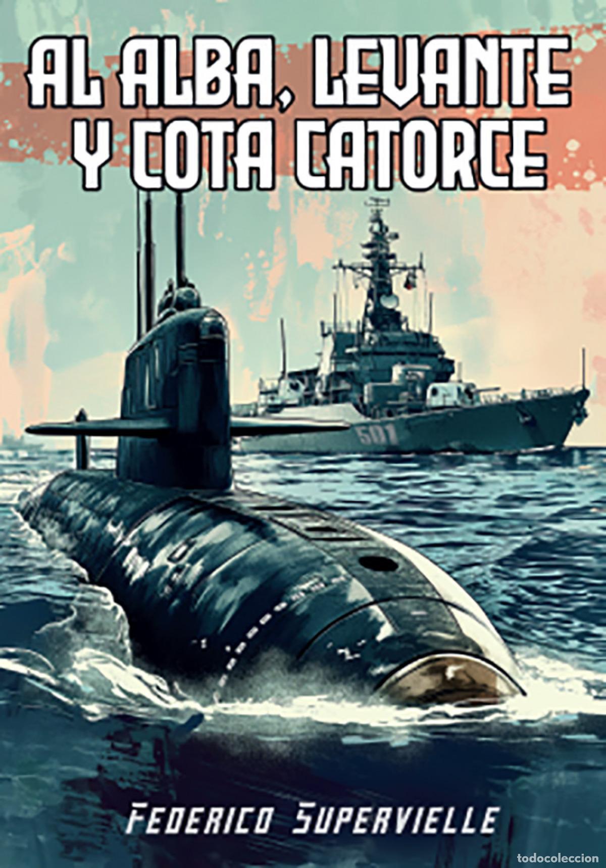 Libros: AL ALBA, LEVANTE Y COTA CATORCE - Supervielle, Federico