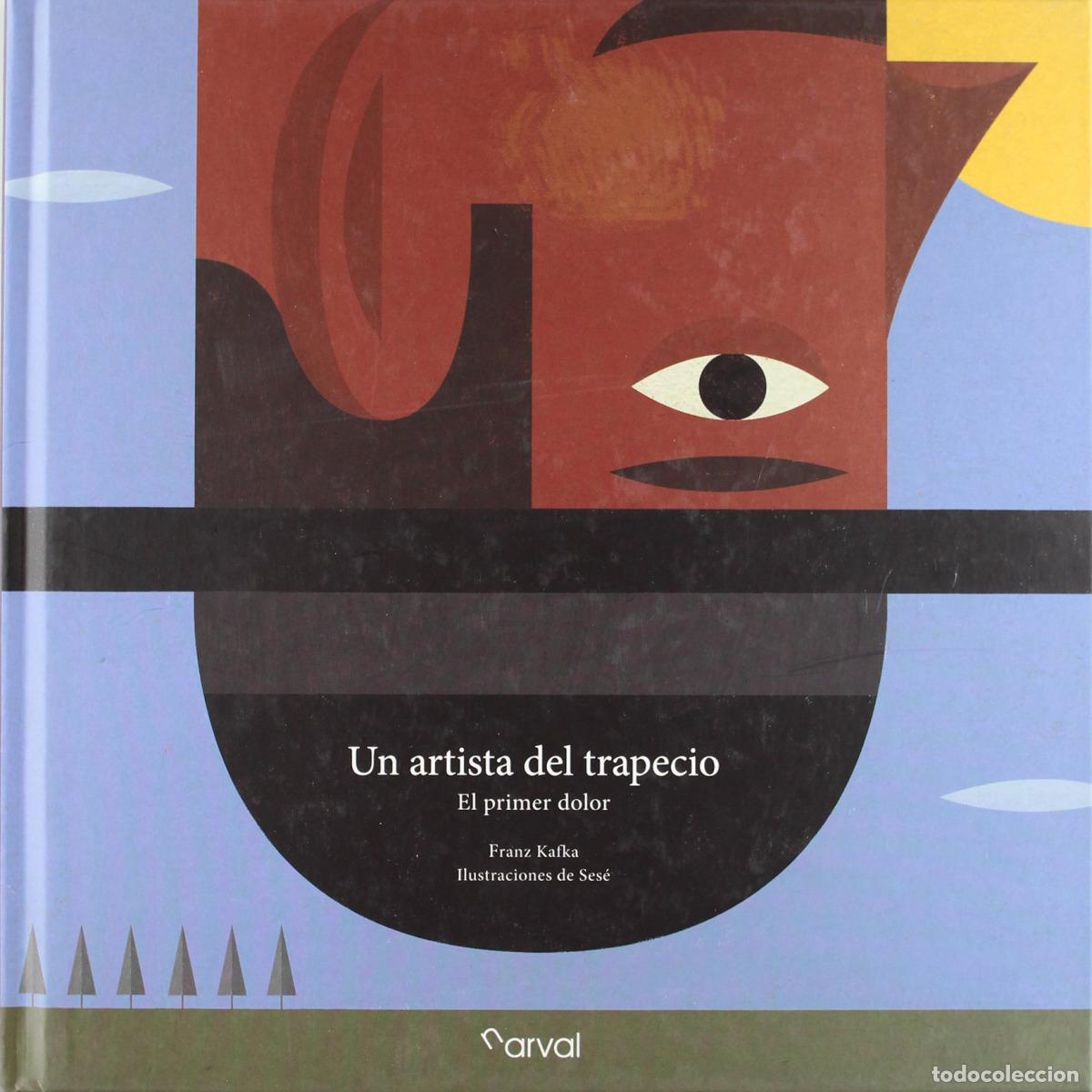 Libros: UN ARTISTA DEL TRAPECIO - Kafka, Franz