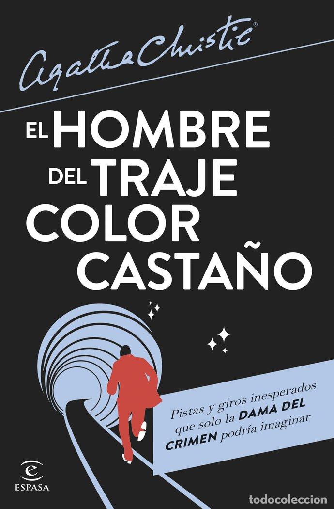 Libros: EL HOMBRE DEL TRAJE COLOR CASTA&Ntilde;O - AGATHA CHRISTIE