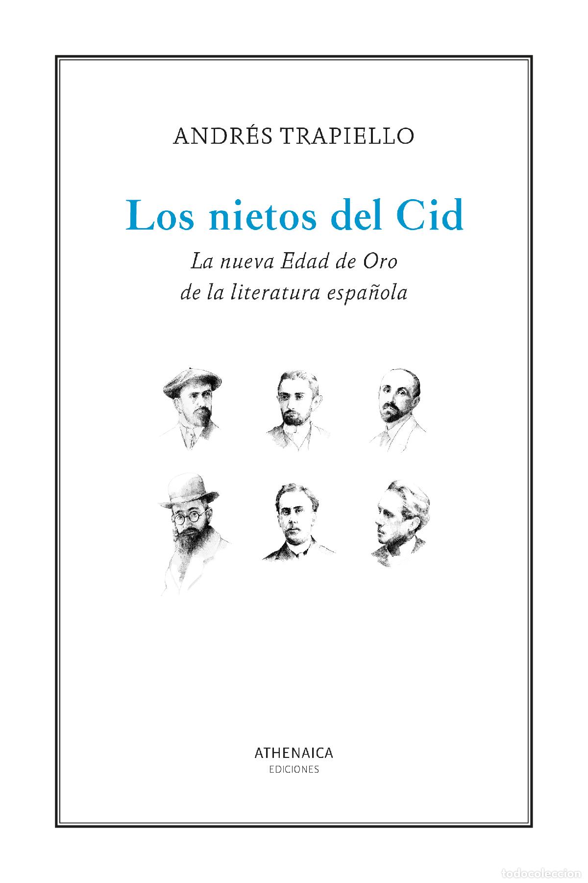Libros: LOS NIETOS DEL CID - Trapiello, Andr&eacute;s