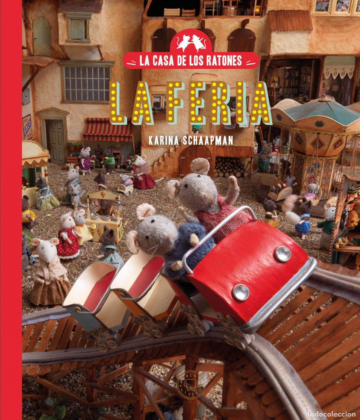 Libros: LA CASA DE LOS RATONES (NUEVA EDICI&Oacute;N) - Schaapman, Karina