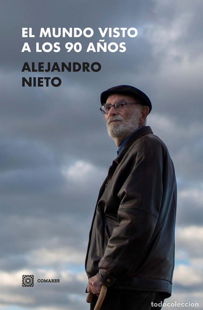 Libros: EL MUNDO VISTO A LOS NOVENTA A&Ntilde;OS - NIETO, ALEJANDRO