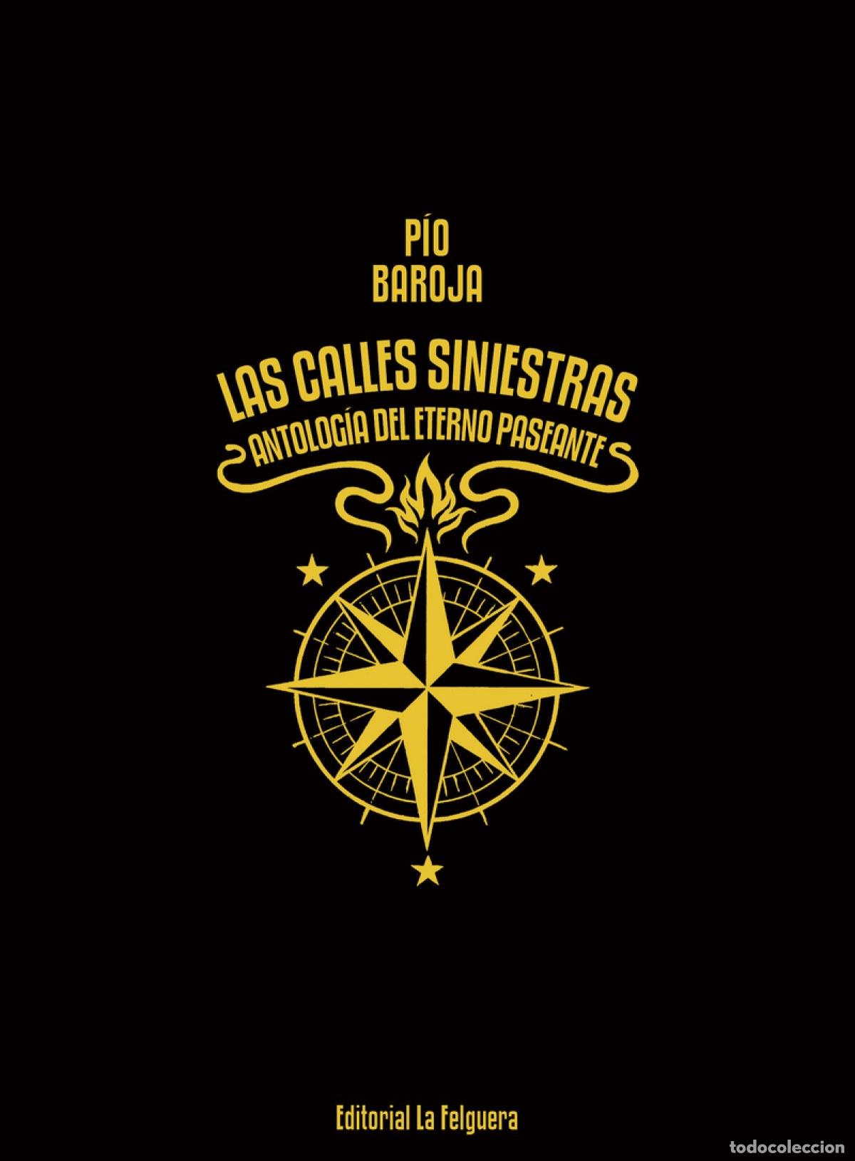 Libros: LAS CALLES SINIESTRAS - Baroja, Pio