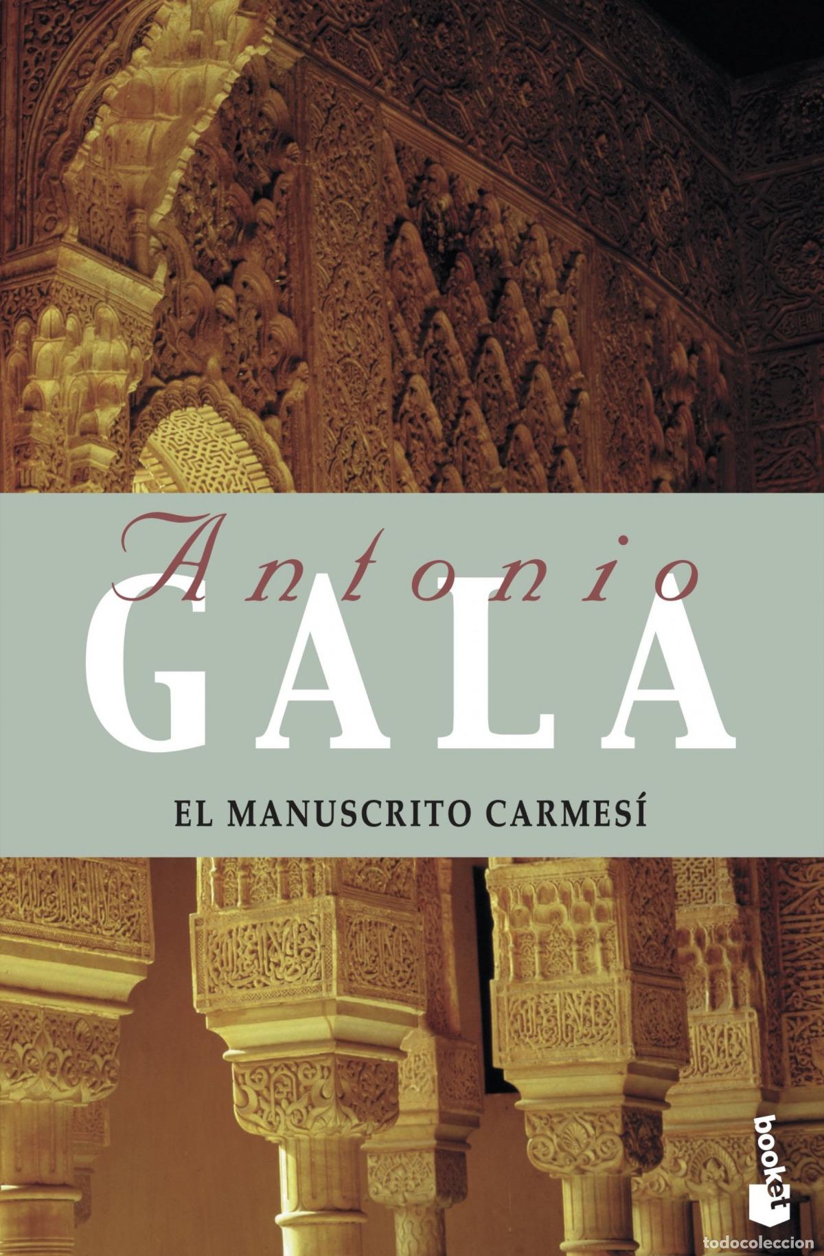Libros: EL MANUSCRITO CARMES&Iacute; - Antonio Gala