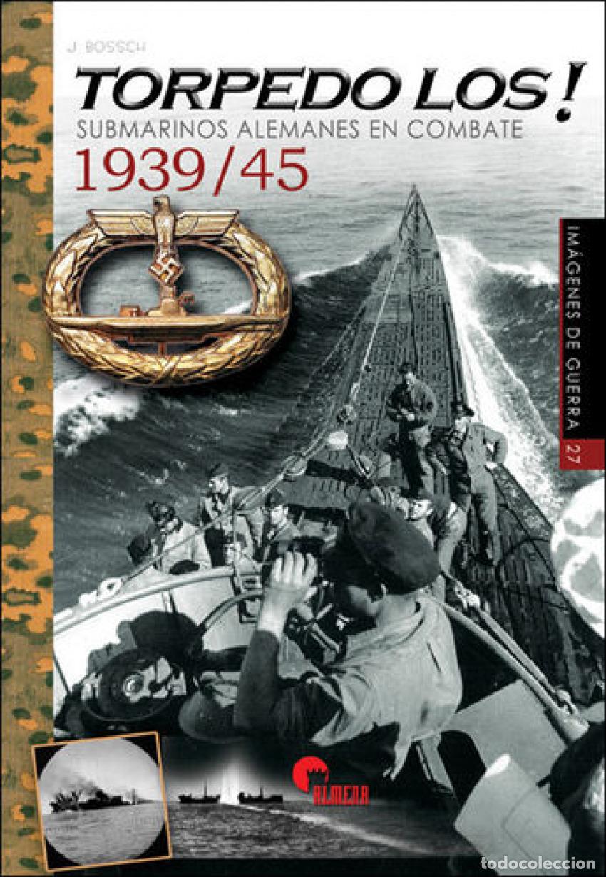 Libros: LOS TORPEDO - Bossch Martinez, Javier