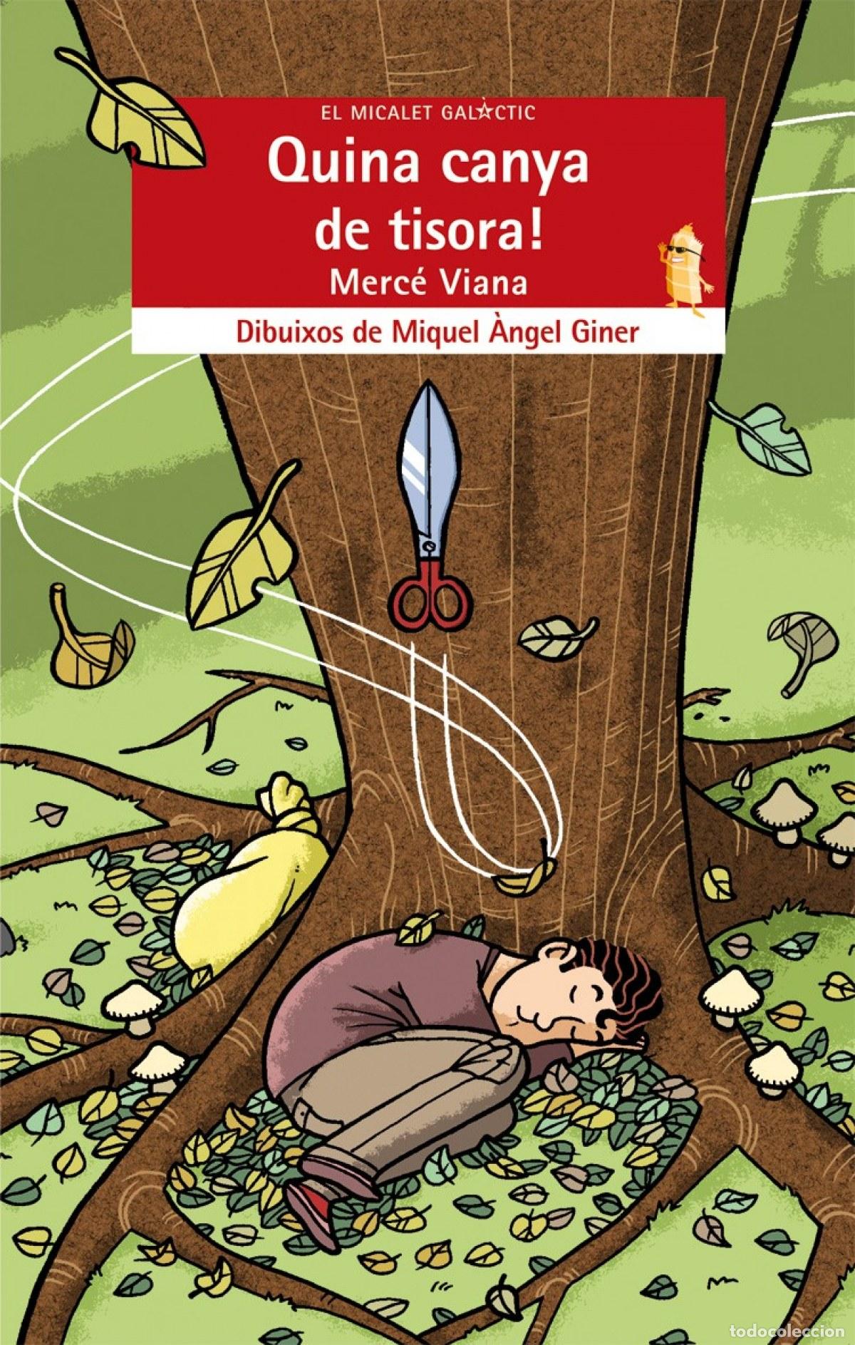 Libros: QUINA CANYA DE TISORA! - Merce Viana Martinez
