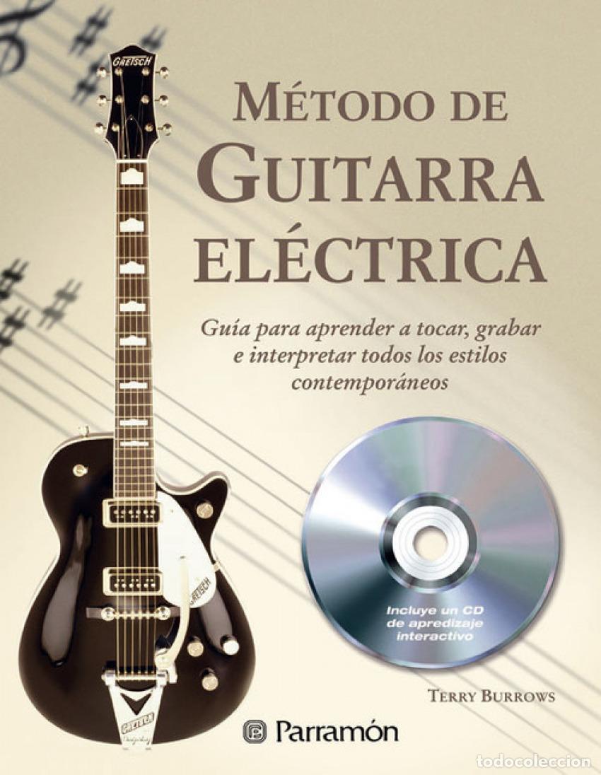 Libros: METODO COMPLETO GUITARRA ELECTRICA (+CD) - BURROWS, TERRY