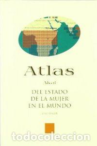 Libros: ATLAS DEL ESTADO DE LA MUJER EN EL MUNDO (ATLAS AKAL) - Seager, Joni