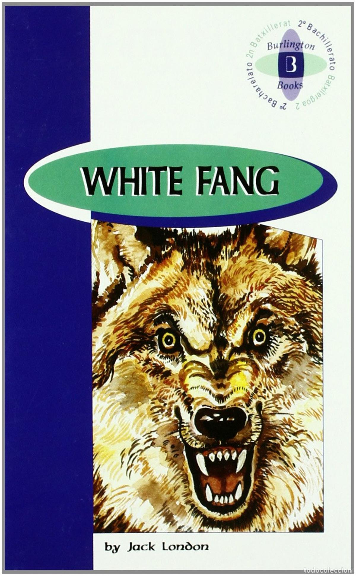 Libros: WHITE FANG - London, Jack
