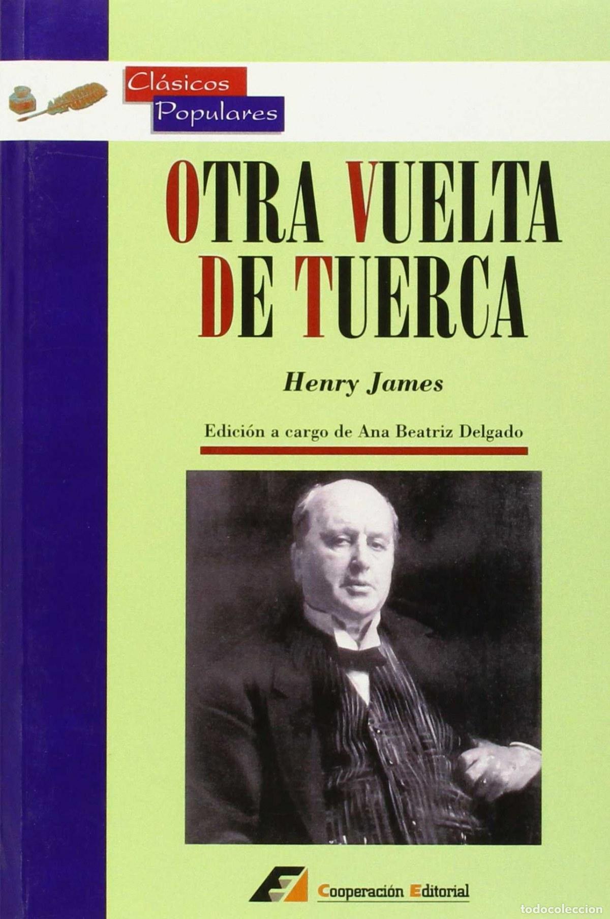 B&uuml;cher: OTRA VUELTA DE TUERCA - James, Henry