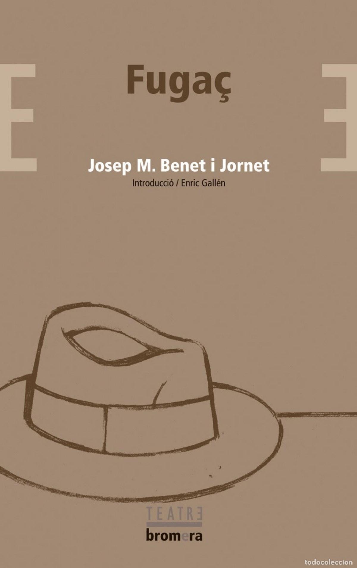Libri: FUGA&Ccedil; - Josep M Benet i Jornet