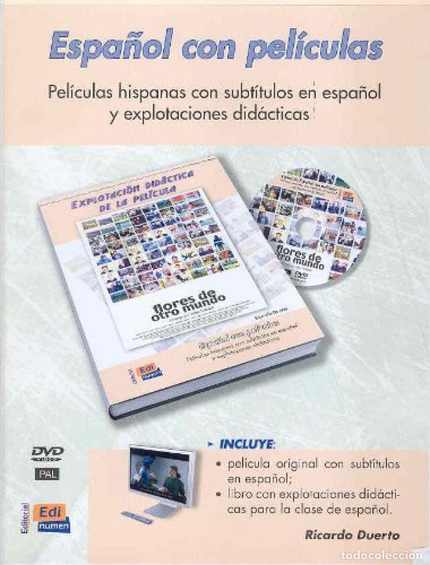 Libri: FLORES DE OTRO MUNDO - Pel&iacute;cula
