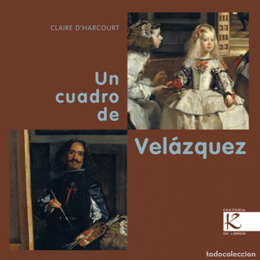 Libri: UN CUADRO DE VEL&Aacute;ZQUEZ - D&#39;Harcourt, Claire