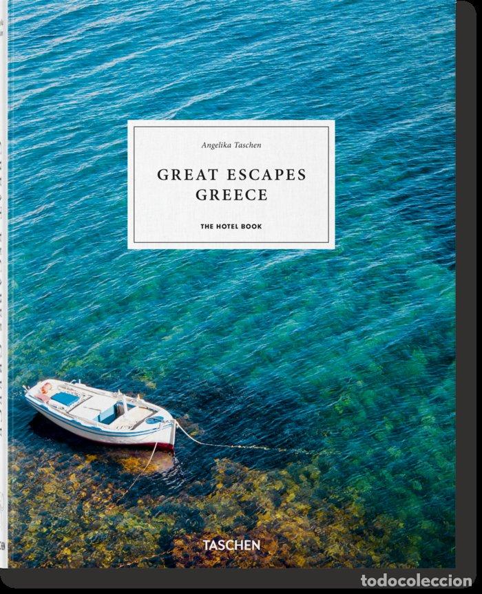 Libros: GREAT ESCAPES GREECE THE HOTEL BOOK (AL/FR/IN) - TASCHEN, ANGELIKA