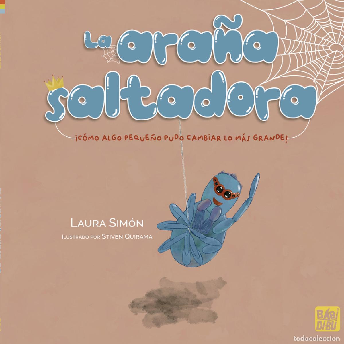 Livros: LA ARA&Ntilde;A SALTADORA - Sim&oacute;n, Laura