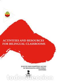 Livros: ACTIVITIES AND RESOURCES FOR BILINGUAL CLASSROOMS - Mart&iacute;nez Agudo, Juan de Dios