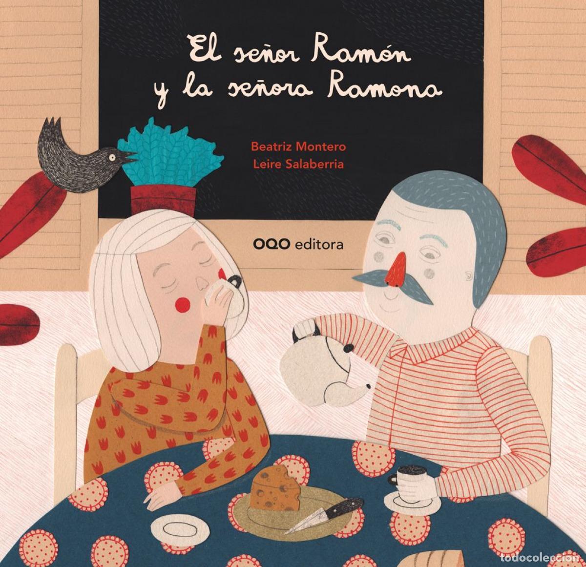 Libros: EL SE&Ntilde;OR RAMON Y LA SE&Ntilde;ORA RAMONA - Montero, Beatriz