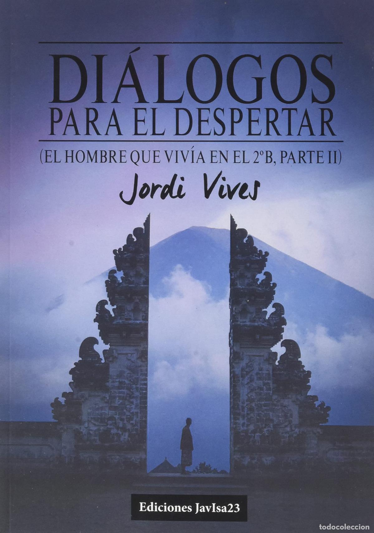 Libros: DI&Aacute;LOGOS PARA EL DESPERTAR - Vives Cabau, Jordi