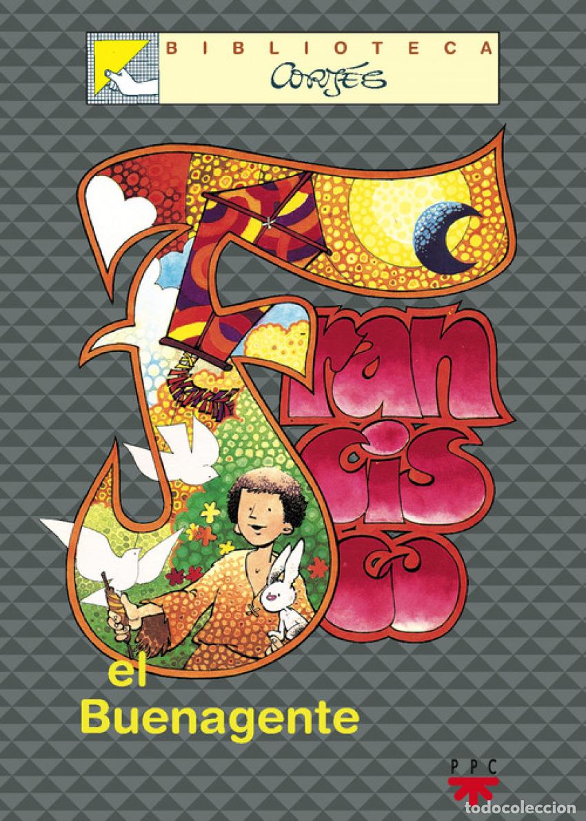B&uuml;cher: FRANCISCO EL BUENAGENTE - Cort&eacute;s, Jos&eacute; Luis