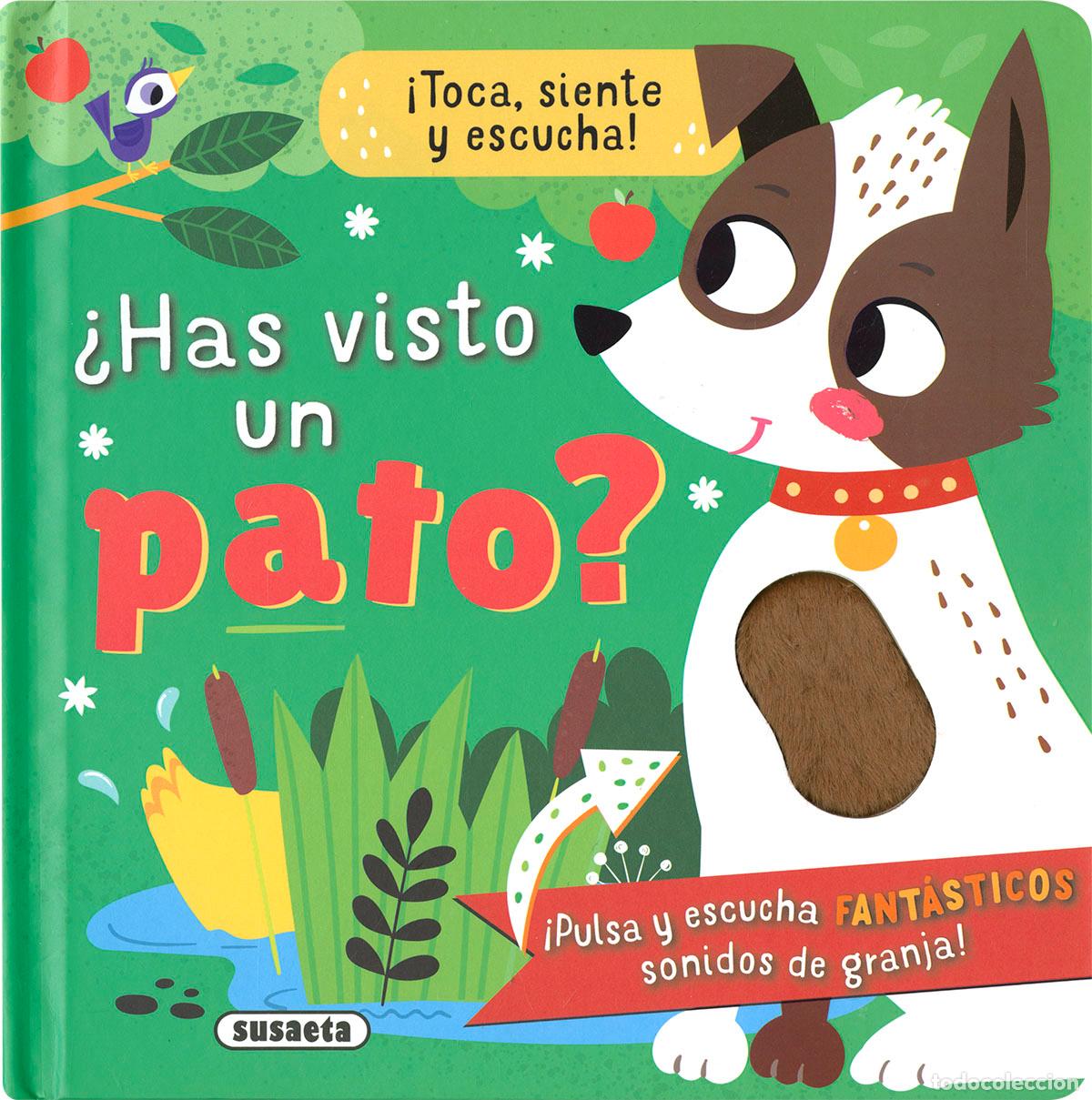 Libros: &iquest;HAS VISTO UN PATO? - Susaeta Ediciones