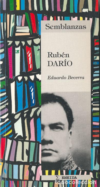 Libros: RUB&Eacute;N DARIO - Becerra, Eduardo