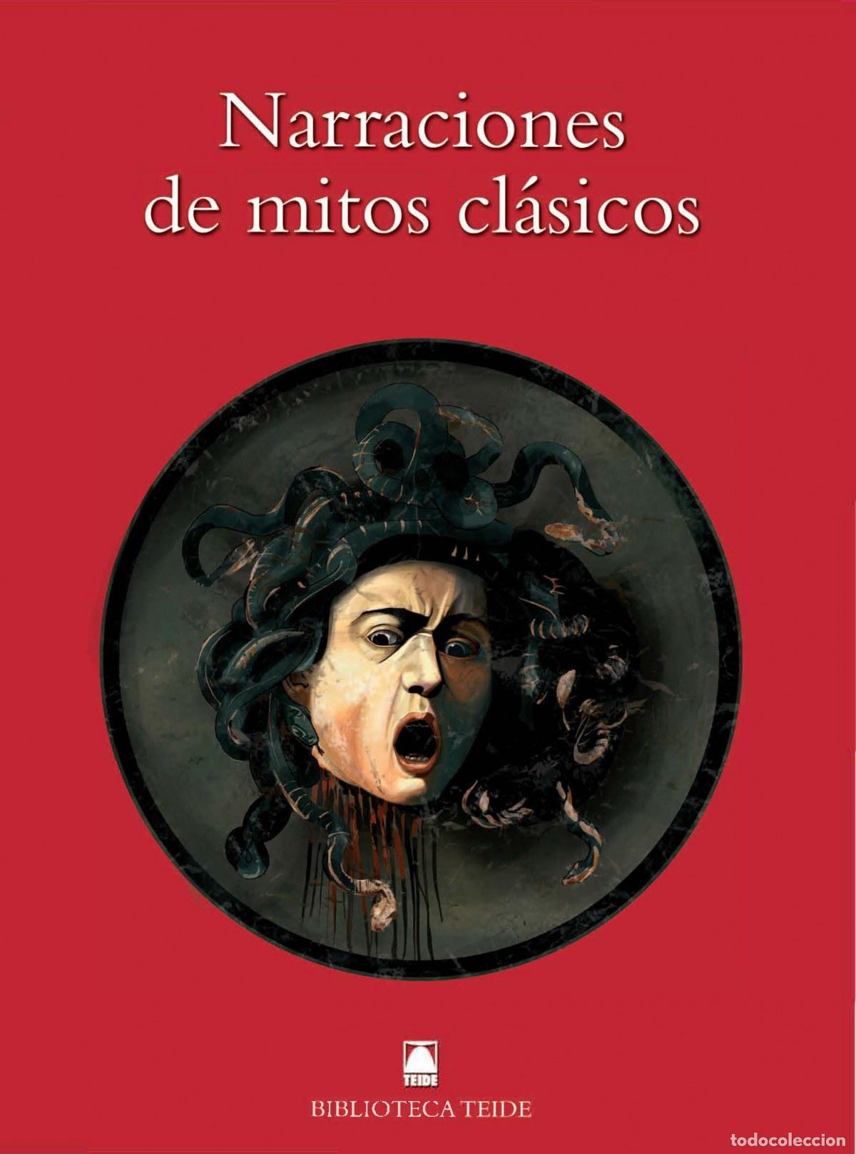 Libros: BIBLIOTECA TEIDE 031 - NARRACIONES DE MITOS CL&Aacute;SICOS -OVIDIO- - Desconocido