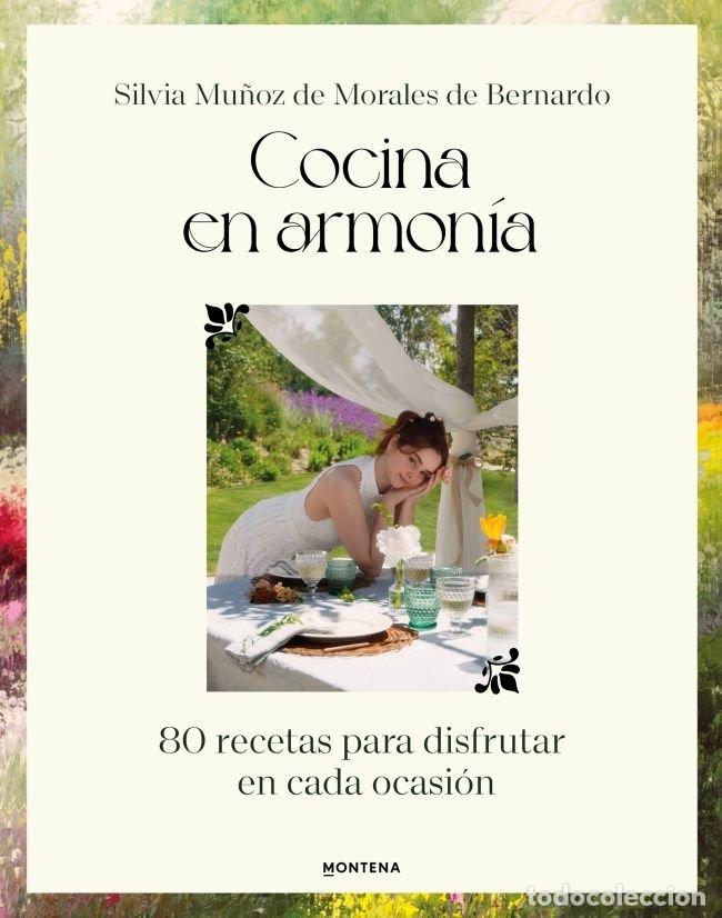 Libros: COCINA EN ARMONIA - SILVIA MU&Ntilde;OS DE MORALES (SILVIAMMB)