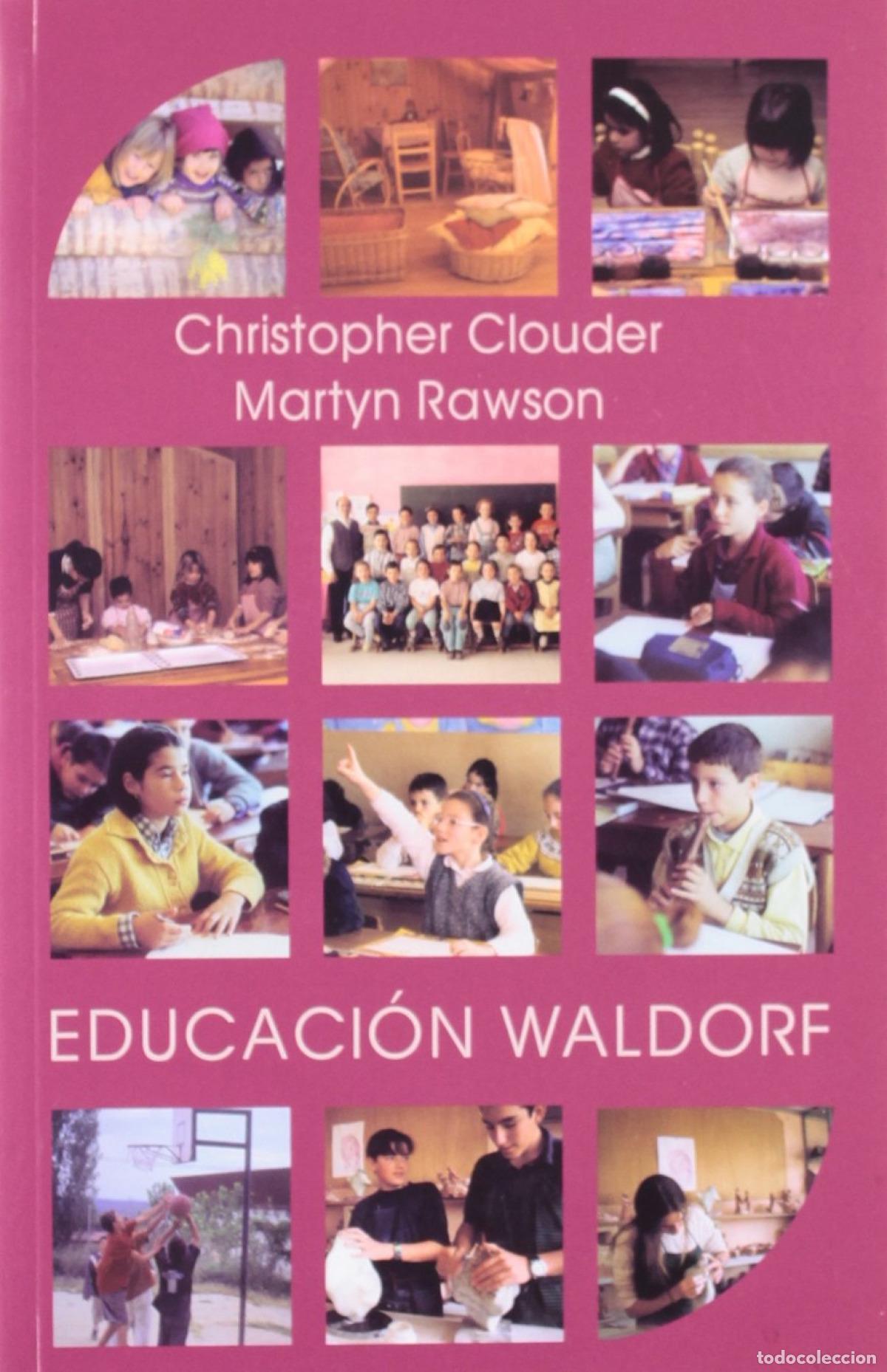 Libros: EDUCACI&Oacute;N WALDORF - VV.AA. Traducci&oacute;n: S&aacute;nchez de Muniain, Blanca