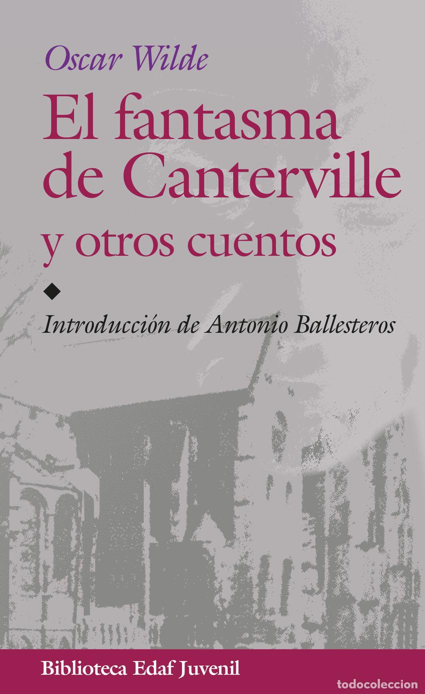 Libros: EL FANTASMA DE CANTERVILLE Y OTROS CUENTOS - O Wilde