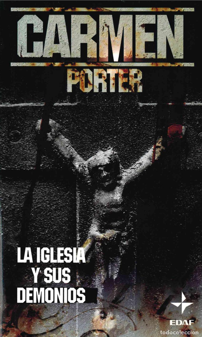 Libros: IGLESIA Y SUS DEMONIOS, LA - Porter, Carmen