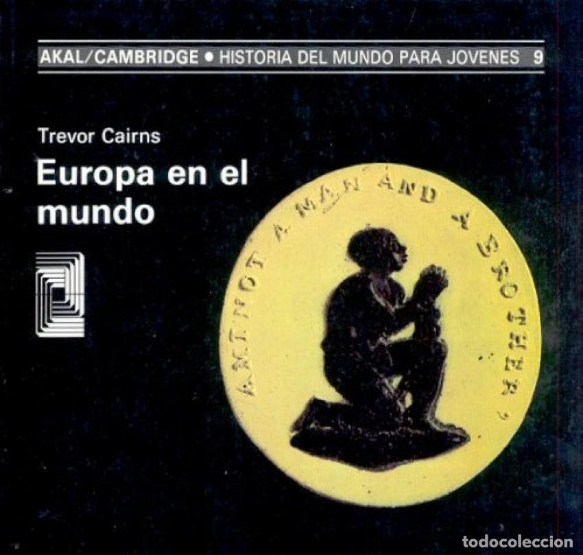 Libri: EUROPA EN EL MUNDO - Cairns, Trevor