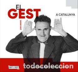 Libros: EL GEST A CATALUNYA - Amades i Gelats, Joan