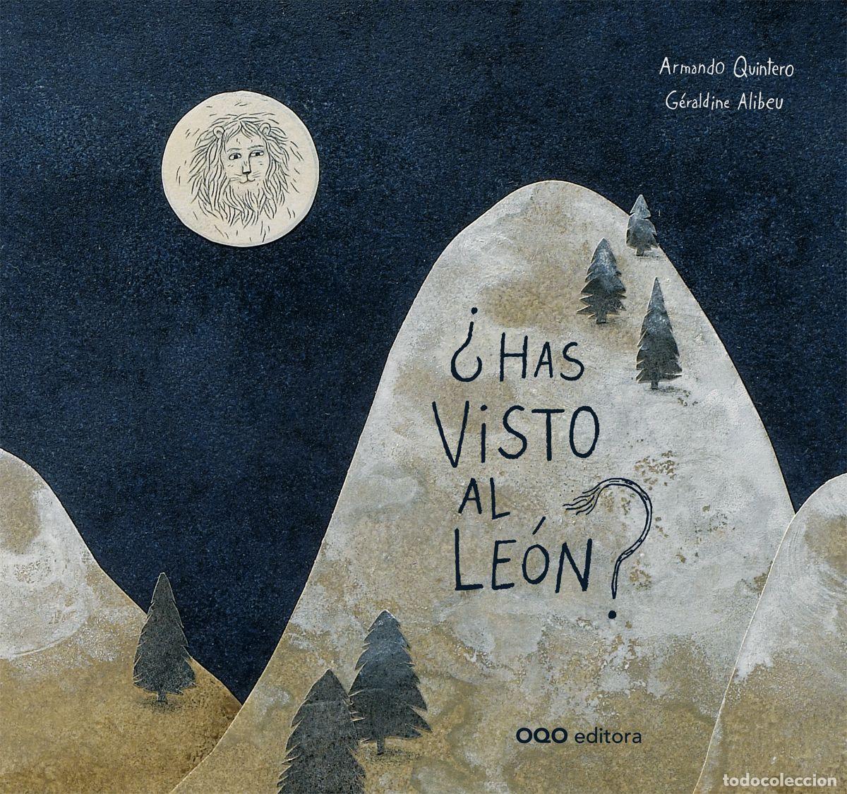 Livros: &iquest;HAS VISTO AL LEON? - Quintero, Armando