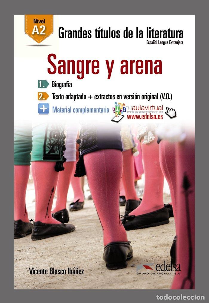 Libros: SANGRE Y ARENA - BLASCO IBA&Ntilde;EZ, VICENTE