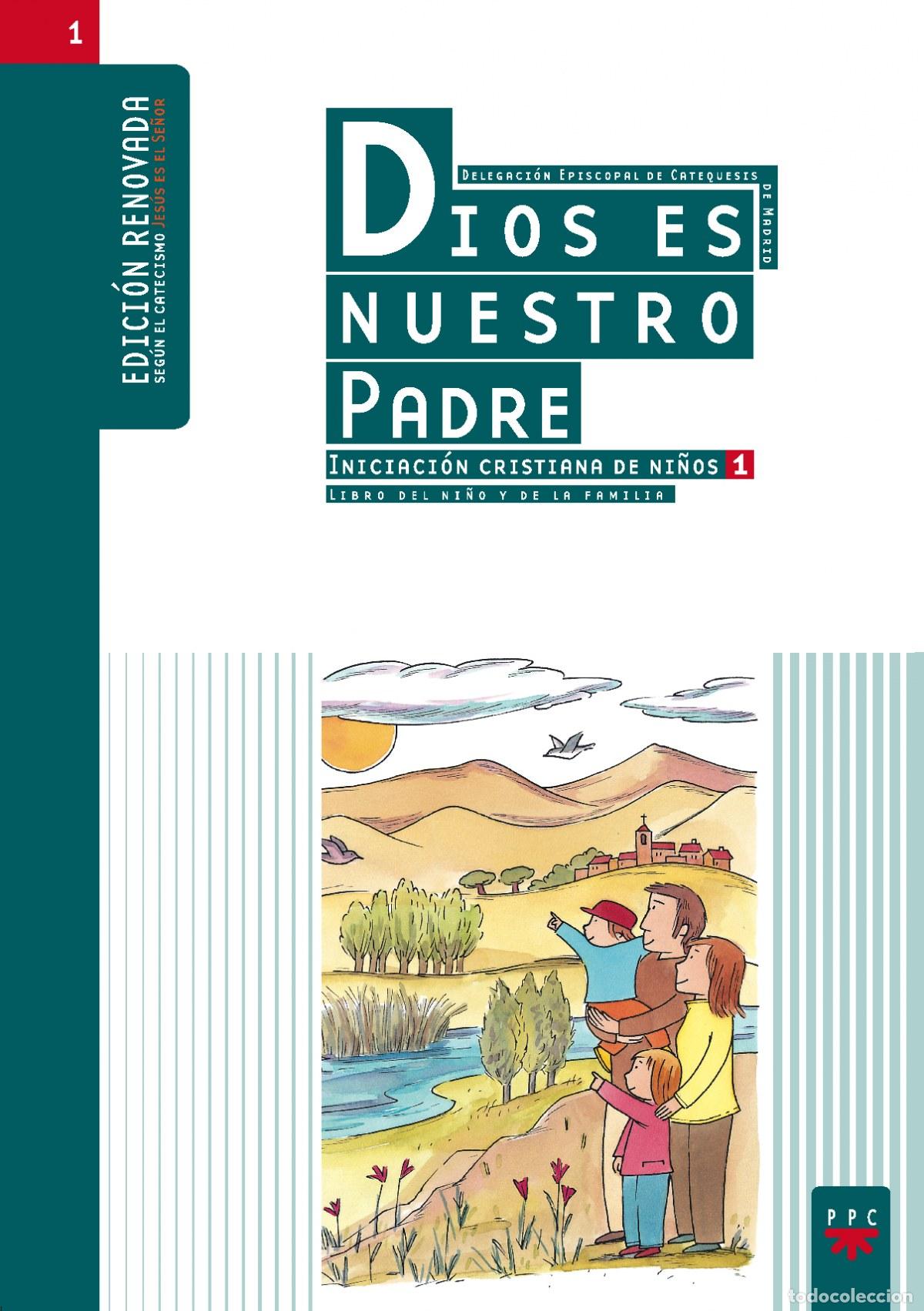books: DIOS ES NUESTRO PADRE, INICIACI&Oacute;N CRISTIANA DE NI&Ntilde;OS - AA.VV.